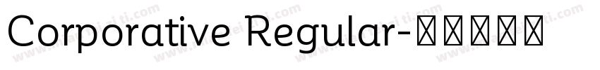 Corporative Regular字体转换